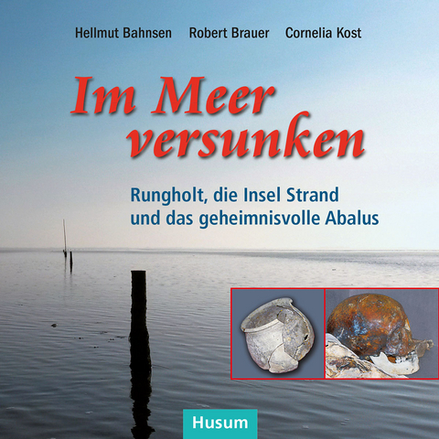 Im Meer versunken - Hellmut Bahnsen, Robert Brauer, Cornelia Kost