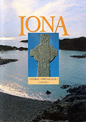 The Isle of Iona - Alastair De Watteville