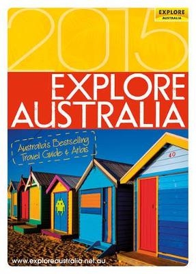 Explore Australia 2015 -  Explore Australia