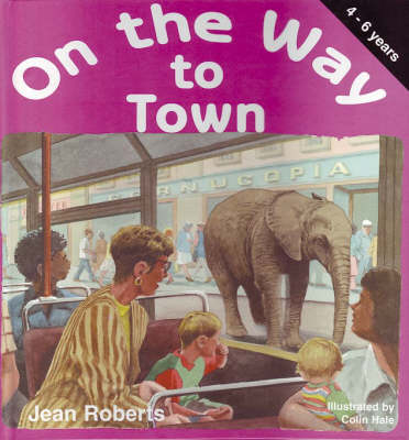 On the Way to Town - Jean M. Roberts