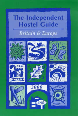 The Independent Hostel Guide - 