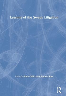 Lessons of the Swaps Litigation - 