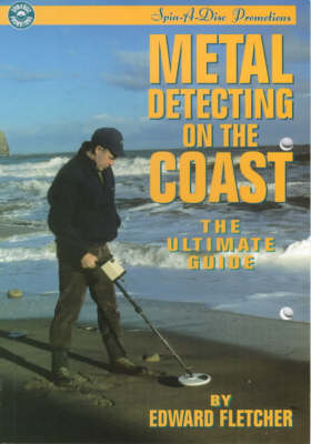 Metal Detecting on the Coast - Edward Fletcher