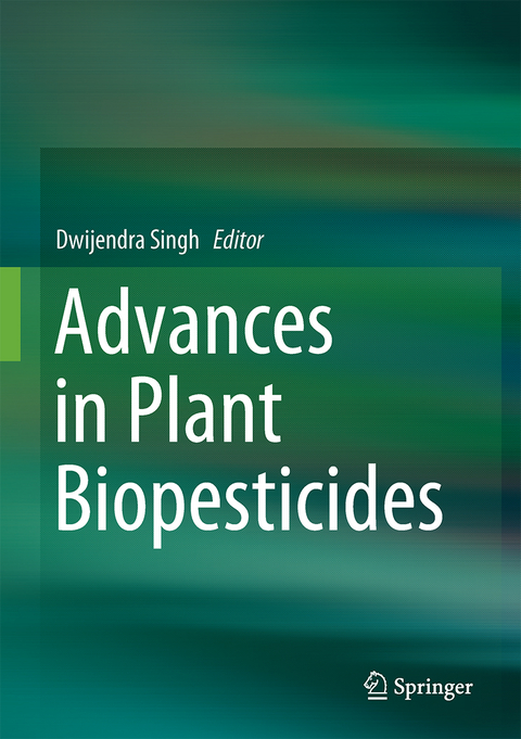 Advances in Plant Biopesticides - 