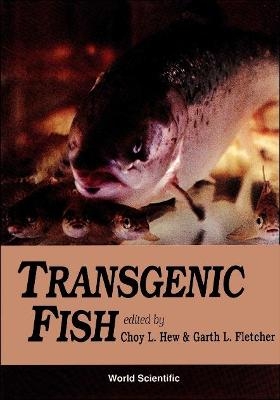 Transgenic Fish - 