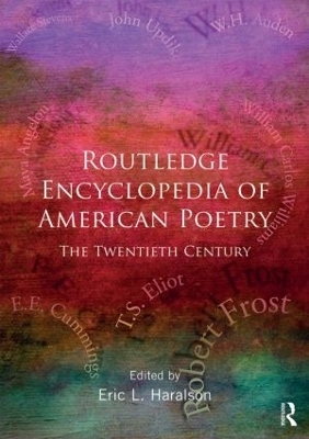 Encyclopedia of American Poetry: The Twentieth Century - 