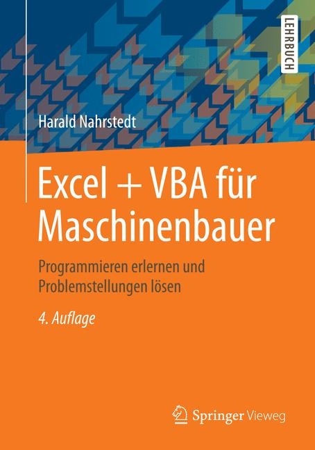 Excel + VBA für Maschinenbauer - Harald Nahrstedt