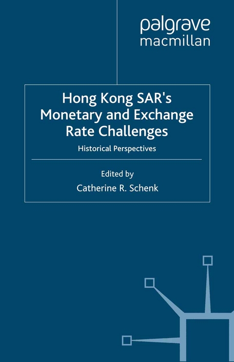 Hong Kong SAR Monetary and Exchange Rate Challenges - 