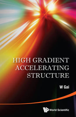 High Gradient Accelerating Structure - Proceedings Of The Symposium On The Occasion Of 70th Birthday Of Junwen Wang - 