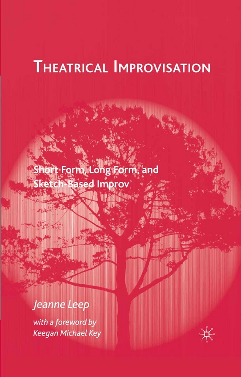 Theatrical Improvisation - J. Leep