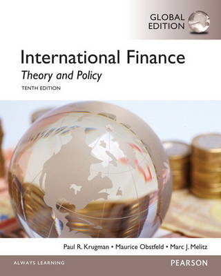 International Finance: Theory and Policy with MyEconLab, Global Edition - Paul Krugman, Maurice Obstfeld, Marc Melitz