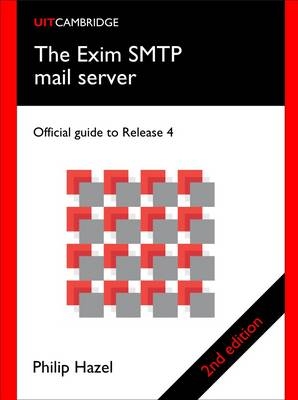 The Exim SMTP mail server - Philip Hazel