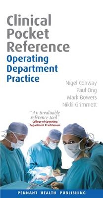 Operating Department Practice - Nigel Conway, Paul Ong, Mark Bowers, Nikki Grimmett