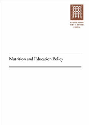 Nutrition and Education Policy