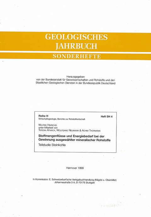 Stoffmengenflüsse und Energiebedarf bei der Gewinnung ausgewählter mineralischer Rohstoffe. Teilstudie Kohle - Wilfrid Hinrichs