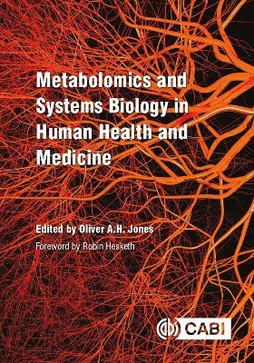 Metabolomics and Systems Biology in Human Health and Medicine - 