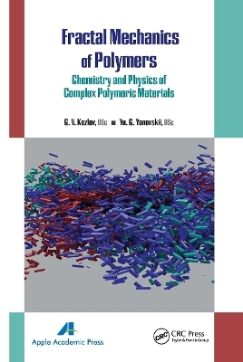 Fractal Mechanics of Polymers - G. V. Kozlov, Yu G. Yanovskii