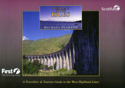 Iron Road to the Isles - Michael Pearson