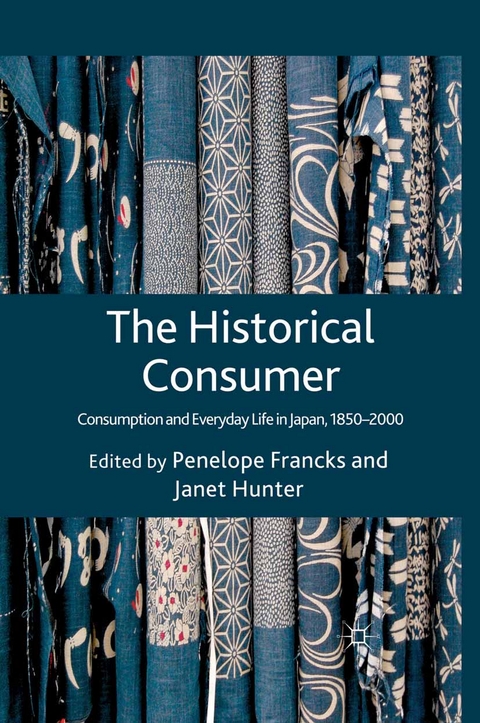 The Historical Consumer - Penelope Francks