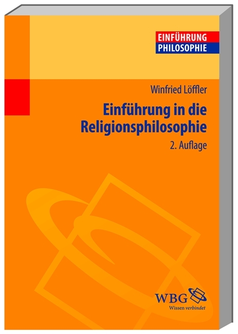 Einführung in die Religionsphilosophie - Winfried Löffler