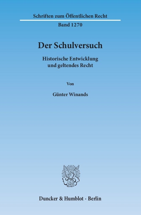 Der Schulversuch. - Günter Winands