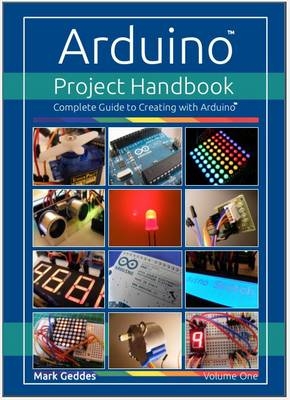 Arduino Project Handbook - Mark Geddes