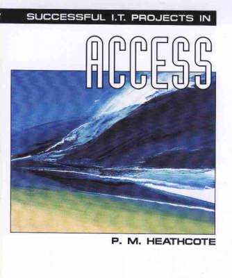 Successful IT Projects In Access