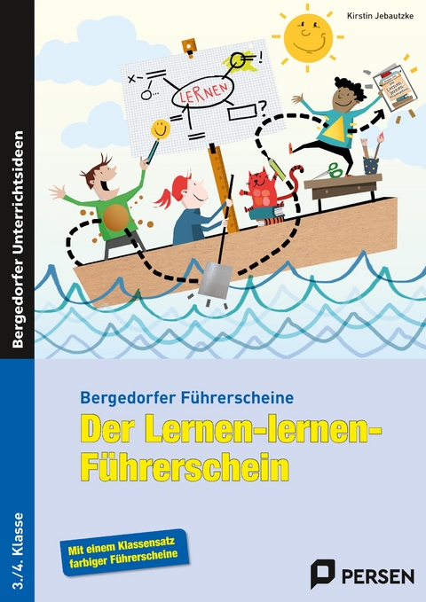 Der Lernen-lernen-Führerschein - 3./4. Klasse - Kirstin Jebautzke