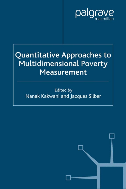 Quantitative Approaches to Multidimensional Poverty Measurement - 