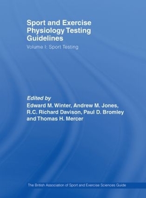 Sport and Exercise Physiology Testing Guidelines: Volume I - Sport Testing - 