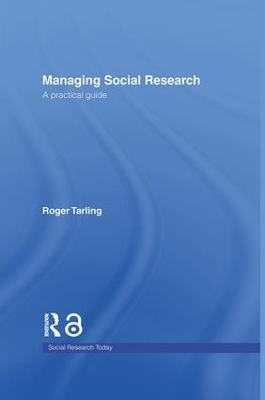 Managing Social Research - Roger Tarling