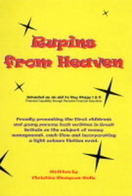 Rupins from Heaven - Christine Thompson-Wells