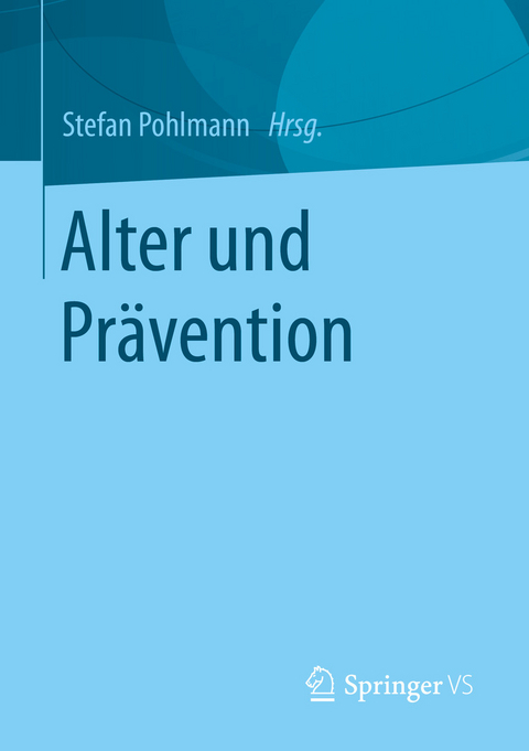 Alter und Prävention - 