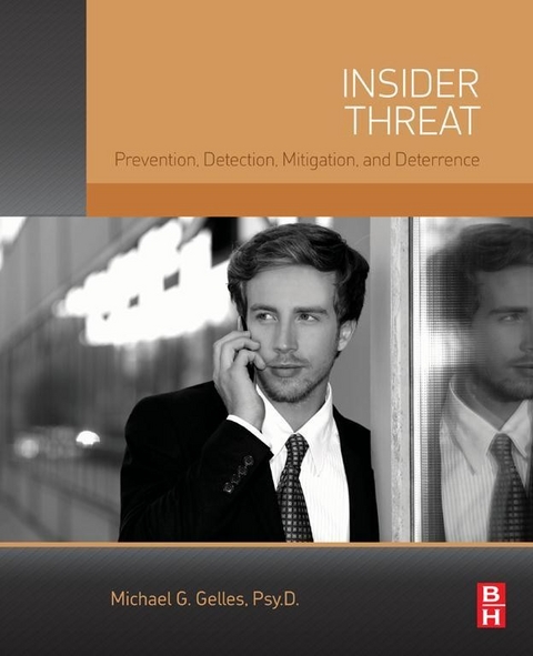 Insider Threat -  Michael G. Gelles