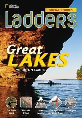 Ladders Social Studies 4: The Great Lakes (on-level)