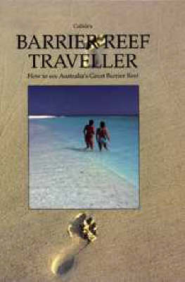 Barrier Reef Traveller - David Colfelt, Carolyn Colfelt