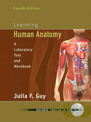 Learning Human Anatomy - Julia Guy  MS  Ph.D.