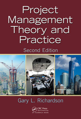 Project Management Theory and Practice - Gary L. Richardson