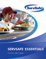 ServSafe Essentials (text only) - . . National Restaurant Association