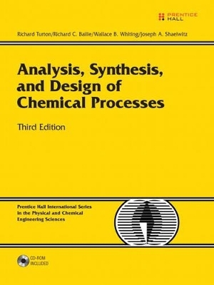 Analysis, Synthesis and Design of Chemical Processes - Richard Turton, Richard C. Bailie, Wallace B. Whiting, Joseph A. Shaeiwitz