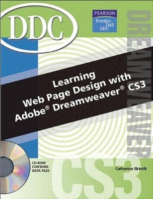 Learning Web Mastering with Dreamweaver CS3 - Catherine Skintik