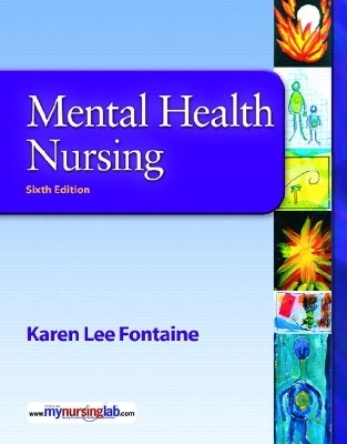 Mental Health Nursing - Karen Fontaine  RN  MSN