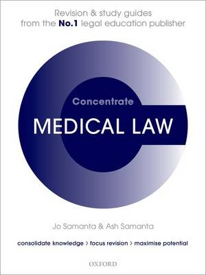 Medical Law Concentrate - Josephine Samanta, Ash Samanta