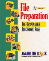 File Preparation -  Against the Clock, The Clock Against