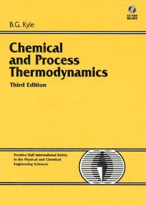 Chemical and Process Thermodynamics - B. G. Kyle