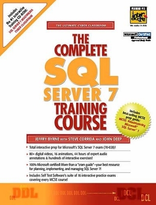 The Complete SQL Server 7 Training Course - Jeffry Byrne