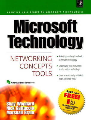 Microsoft Technology - Shay Woodard, Nick Gattuccio, Marshall Brain