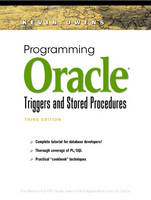 Programming Oracle Triggers and Stored Procedures - Kevin Owens