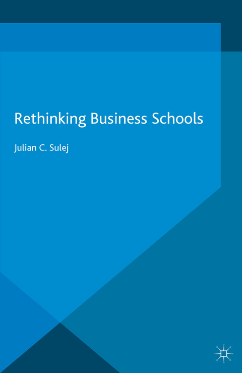 Rethinking Business Schools - J. Sulej