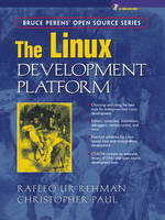 Linux Development Platform - Rafeeq Rehman, Christopher Paul